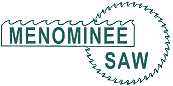 Menominee Saws